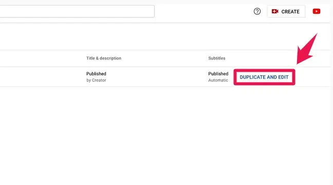 "Duplicate and Edit" option How YouTube Algorithm Works