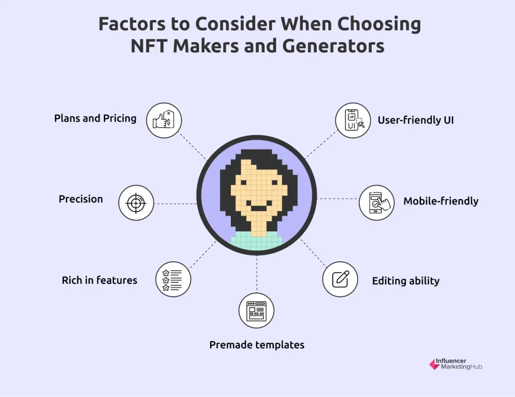 Factors to Consider When Choosing NFT Makers and Generators