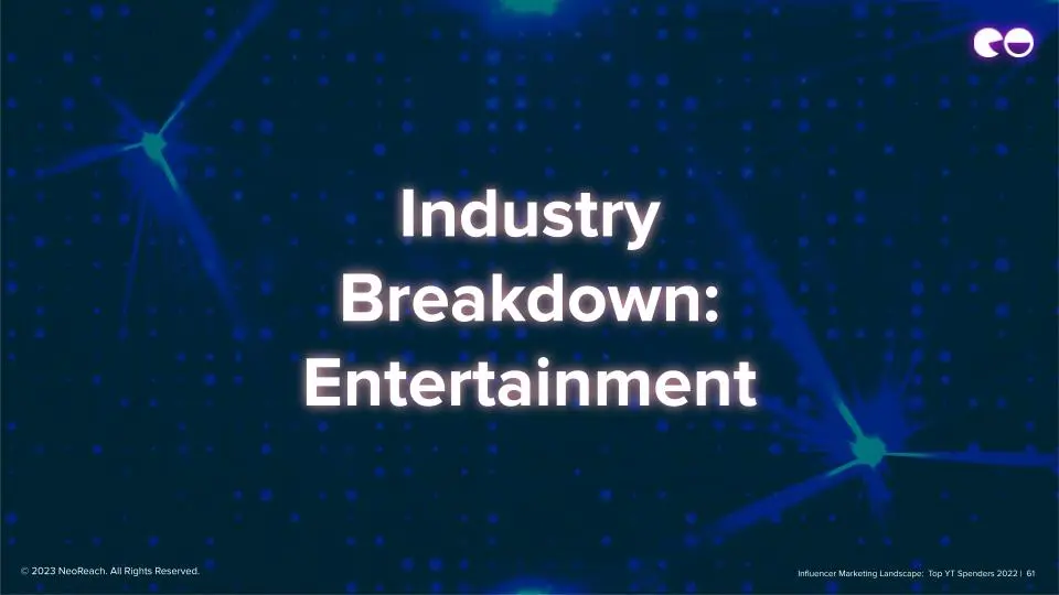 Industry Breakdown: Entertainment