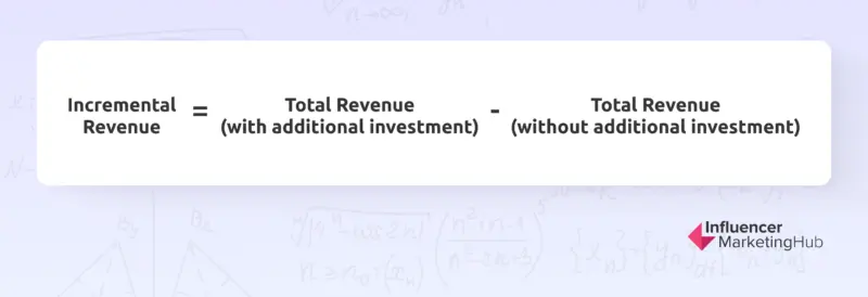 Incremental Revenue formula