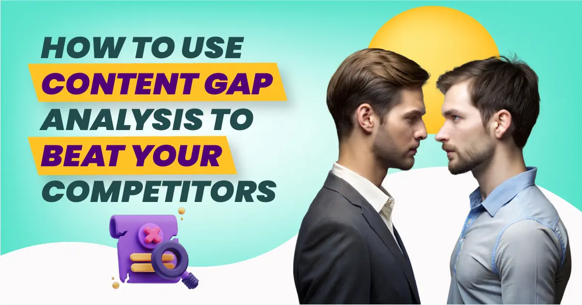 Content Gap Analysis