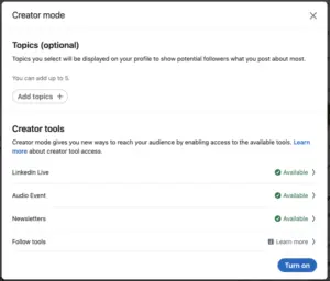 How to Use LinkedIn Creator Mode: The Ultimate Guide