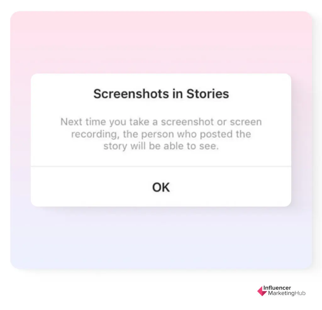 Message from Instagram when screenshotting Stories