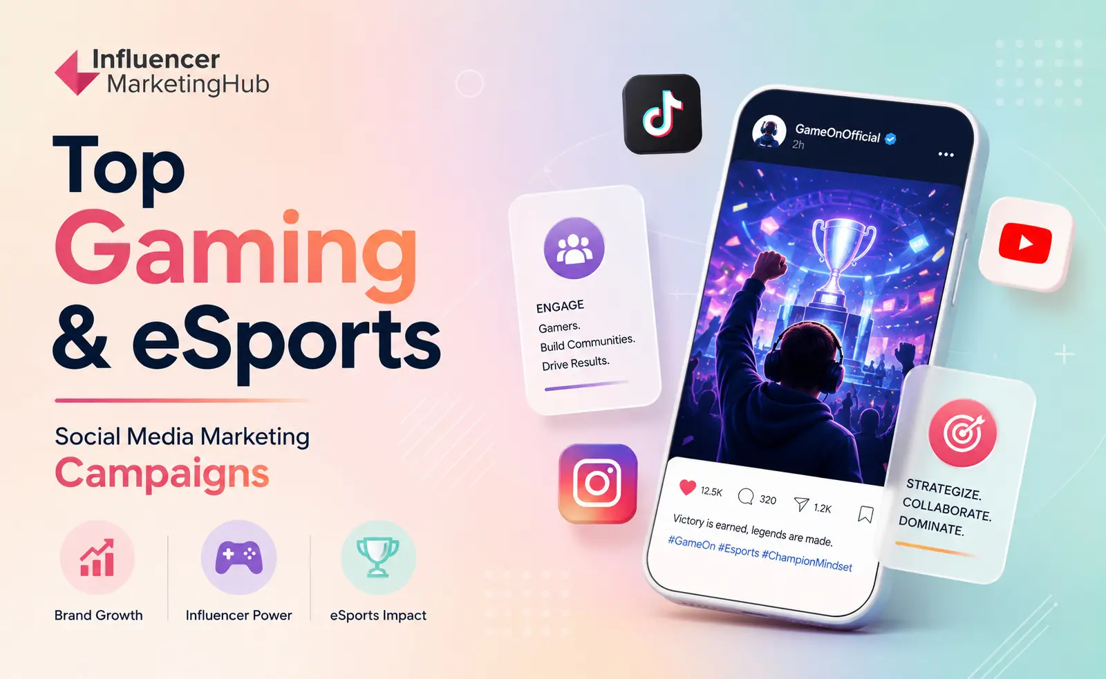 Top 6 Gaming & eSports Social Media Marketing Campaigns