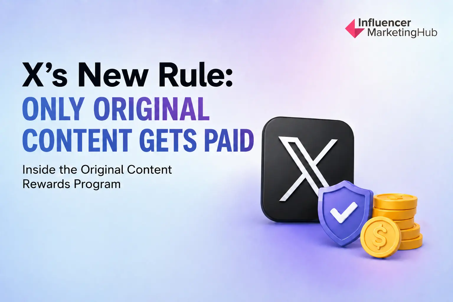 X Is Turning Creator Monetization Into an Originality Test
