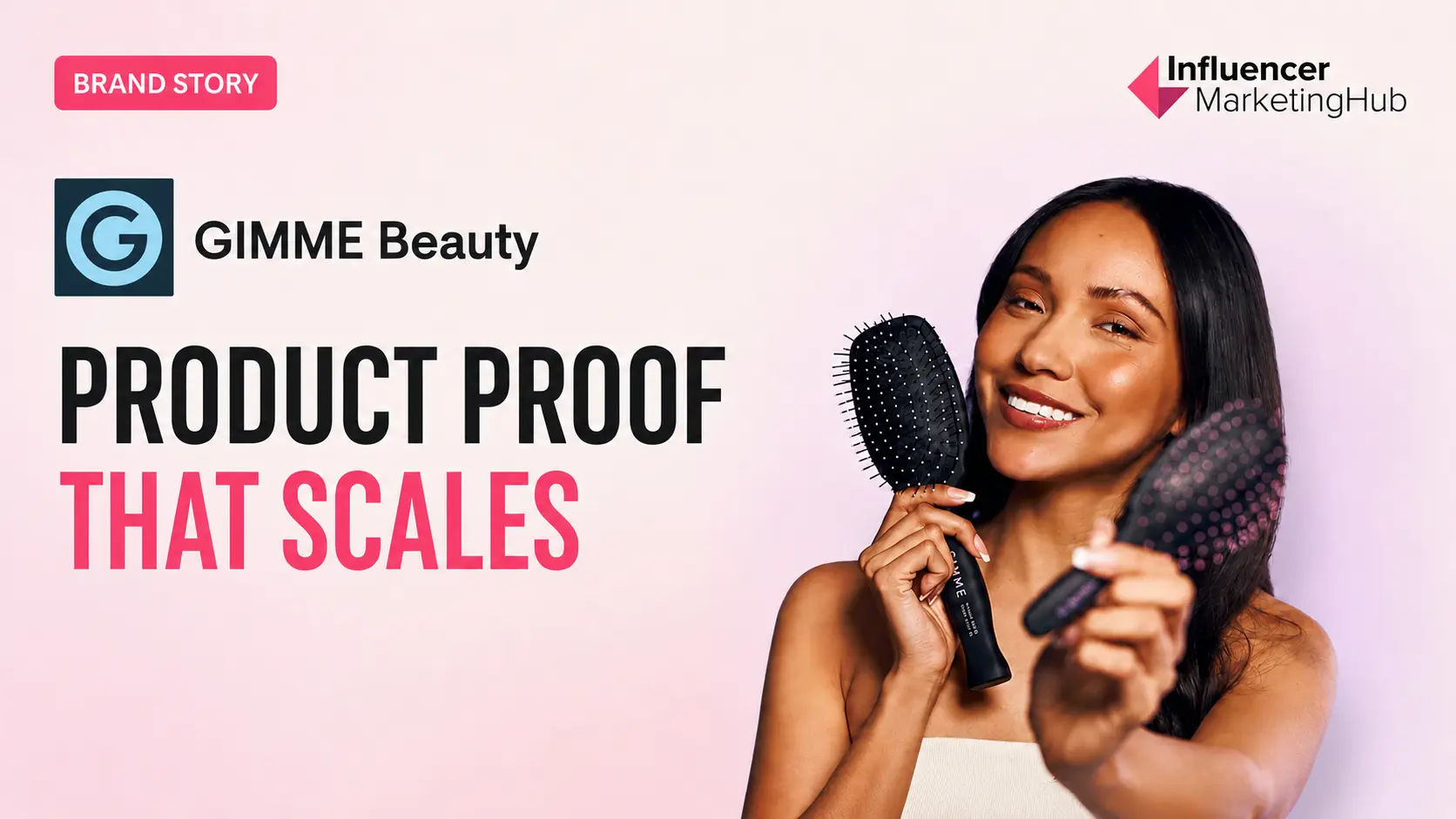 How GIMME Beauty Built Its Creator Strategy Around Product Proof