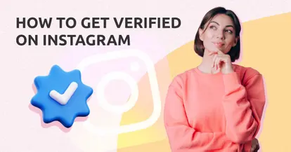 Preview for How to Get Verified on Instagram – 7 Instagram Tips To Help Verification [+ Fun Tool]