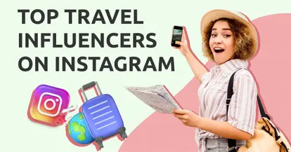 Preview for 20 Instagram Travel Influencers to Follow