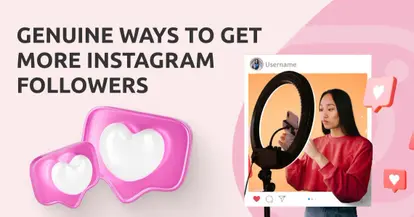 Preview for Genuine Ways to Get More Instagram Followers