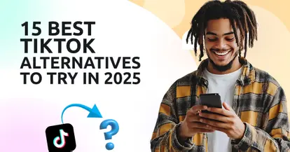 Preview for 15 Best TikTok Alternatives to Try in 2025