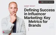 How to Measure Influencer Marketing Success: A Complete Guide for Brands