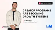AJ Eckstein on Why Creator Programs Are Becoming Full Growth Systems