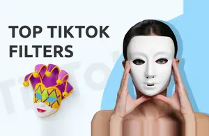 Top TikTok Filters