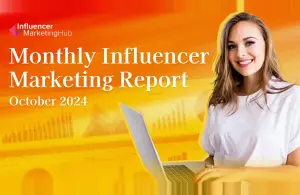 Monthly Influencer Marketing Report October
