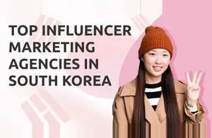 Influencer Marketing Agency South Korea