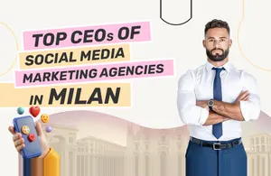 CEOs Social Media Marketing Agencies Milan