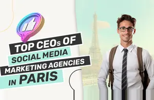 CEOs Social Media Marketing Agencies Paris