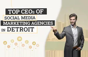 CEOs Social Media Marketing Agencies Detroit