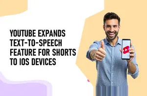 YouTube Expands Text-to-Speech Feature Shorts iOS Devices