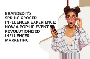 BRANDEdit’s Spring Grocer Influencer Experience: How a Pop-Up Event Revolutionized Influencer Marketing