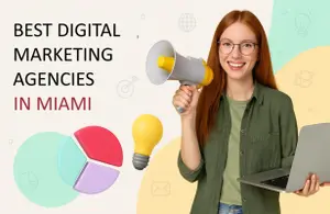 Digital Marketing Agencies in Miami