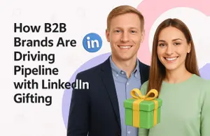 LinkedIn Gifting for B2B Influencers