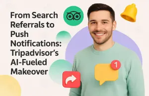 From Search Referrals to Push Notifications: Tripadvisor’s AI‑Fueled Makeover