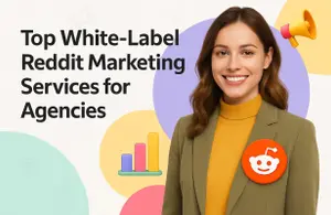 Top White-Label Reddit Marketing Services