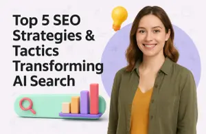 Top 5 GEO Strategies & Tactics Transforming AI Search