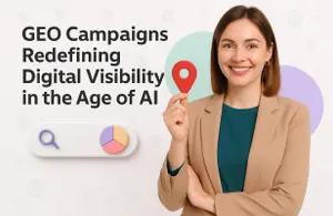 5 GEO Campaigns Redefining Digital Visibility in the Age of AI