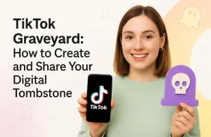 TikTok Graveyard: How to Create and Share Your Digital Tombstone
