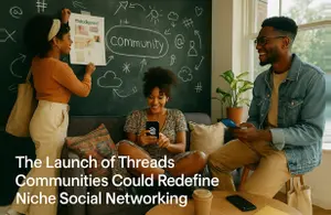 The Launch of Threads Communities Could Redefine Niche Social Networking