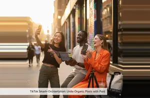 TikTok Smart+ Orchestration: Unite Organic Posts with Paid