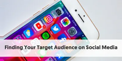 How To Find Your Target Audience on Social Media